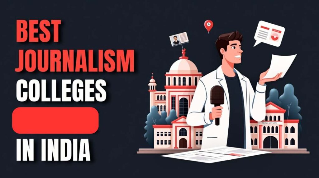 Best Journalism Colleges in India