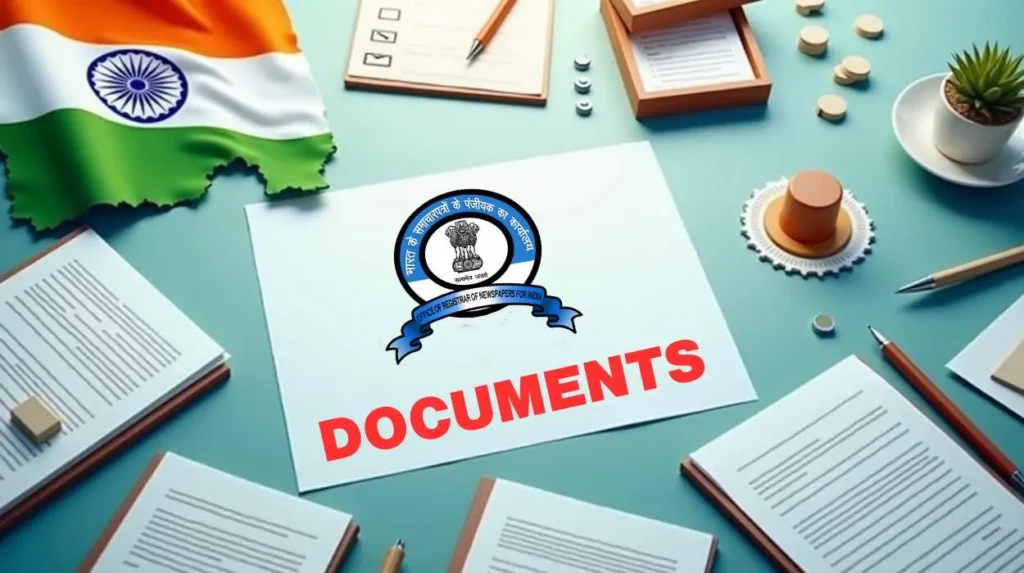 Documents Required for RNI Registration