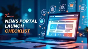 News Portal Launch करने से पहले यह चेकलिस्ट जरूर पढ़ें